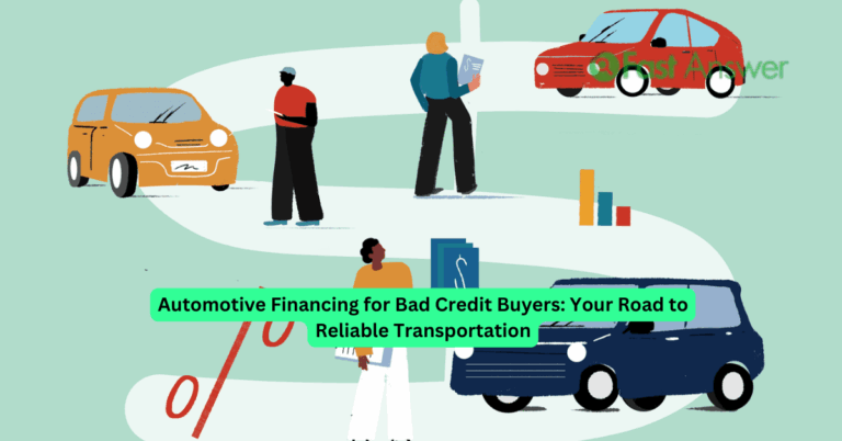 Automotive Financing for Bad Credit Buyers: Your Road to Reliable Transportation