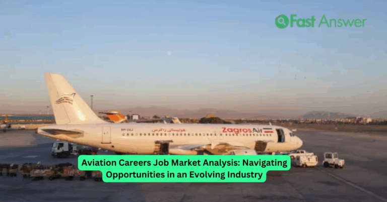 Aviation Careers Job Market Analysis: Navigating Opportunities in an Evolving Industry