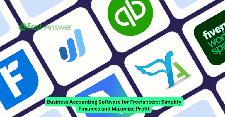 Business Accounting Software for Freelancers: Simplify Finances and Maximize Profit
