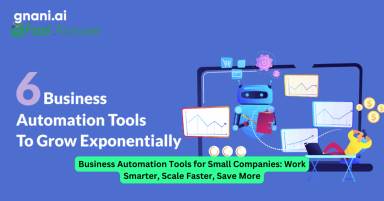 Business Automation Tools for Small Companies: Work Smarter, Scale Faster, Save More