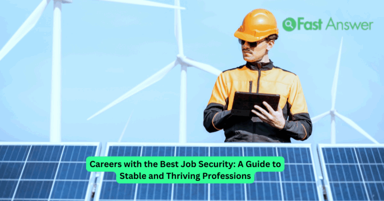 Careers with the Best Job Security: A Guide to Stable and Thriving Professions