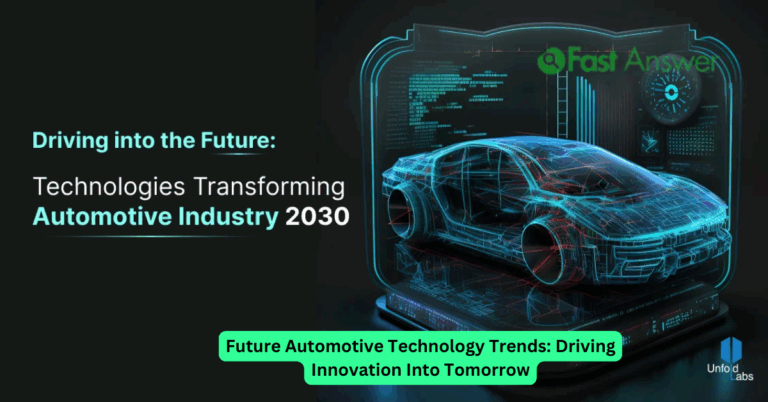 Future Automotive Technology Trends: Driving Innovation Into Tomorrow