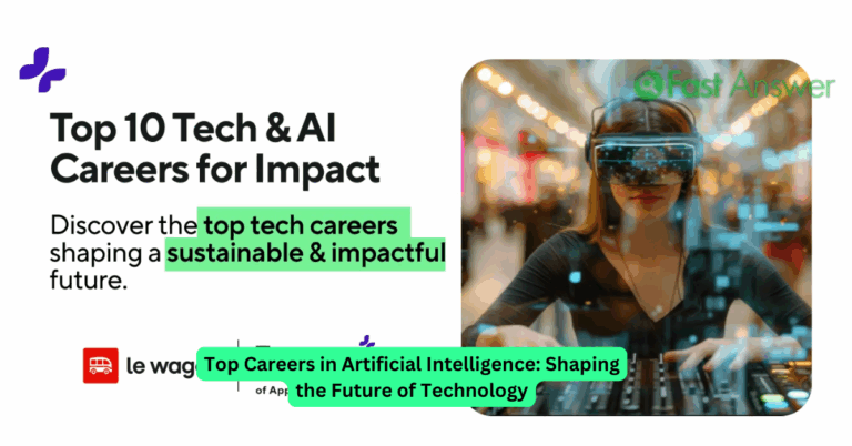 Top Careers in Artificial Intelligence: Shaping the Future of Technology