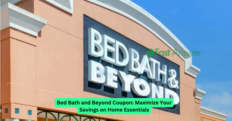 Bed Bath and Beyond Coupon: Maximize Your Savings on Home Essentials