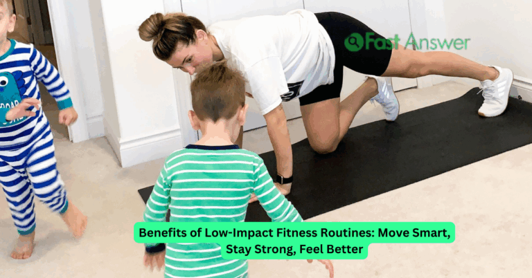 Benefits of Low-Impact Fitness Routines: Move Smart, Stay Strong, Feel Better
