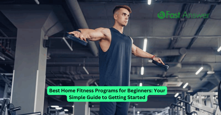 Best Home Fitness Programs for Beginners: Your Simple Guide to Getting Started