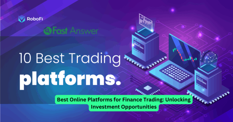 Best Online Platforms for Finance Trading: Unlocking Investment Opportunities