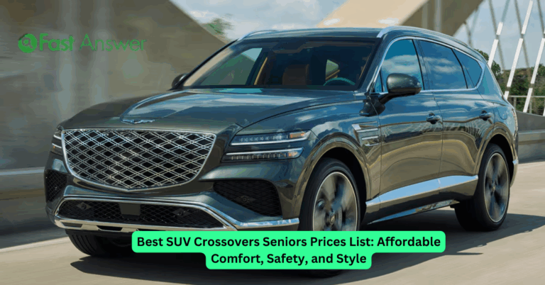Best SUV Crossovers Seniors Prices List: Affordable Comfort, Safety, and Style