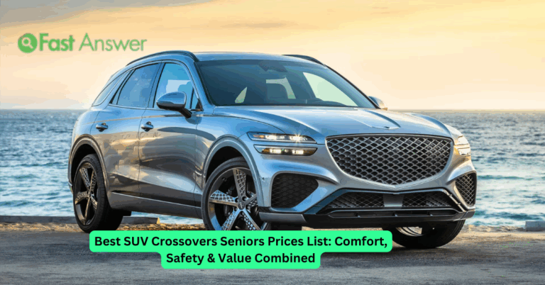 Best SUV Crossovers Seniors Prices List: Comfort, Safety & Value Combined
