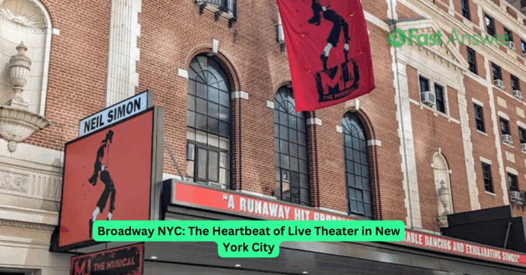 Broadway NYC: The Heartbeat of Live Theater in New York City
