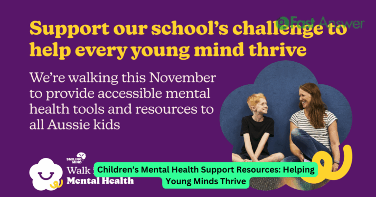 Children’s Mental Health Support Resources: Helping Young Minds Thrive