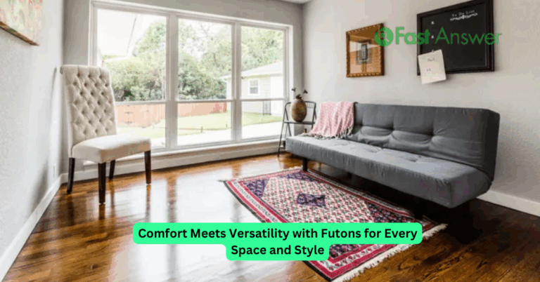 Comfort Meets Versatility with Futons for Every Space and Style