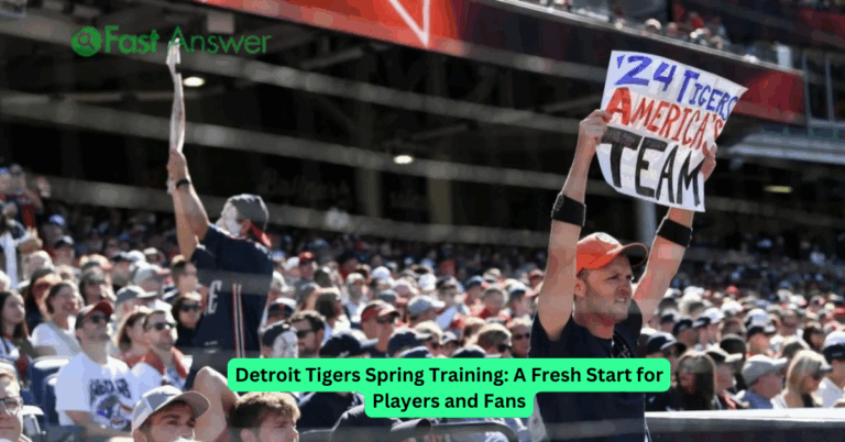 Detroit Tigers Spring Training: A Fresh Start for Players and Fans