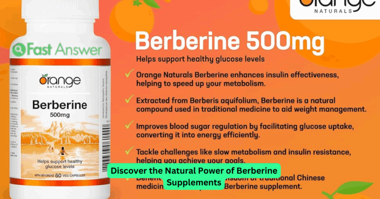Discover the Natural Power of Berberine Supplements