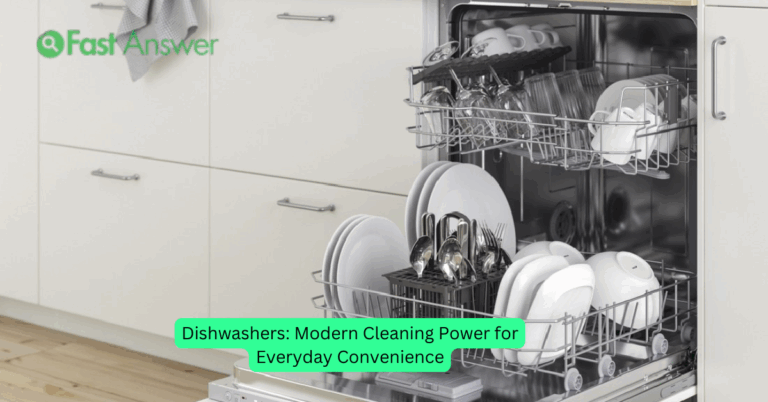 Dishwashers: Modern Cleaning Power for Everyday Convenience