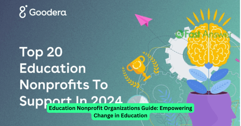 Education Nonprofit Organizations Guide: Empowering Change in Education
