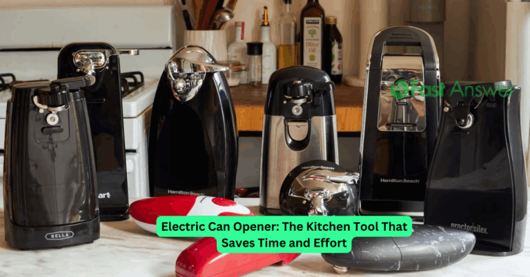 Electric Can Opener: The Kitchen Tool That Saves Time and Effort