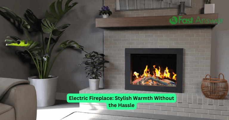 Electric Fireplace: Stylish Warmth Without the Hassle