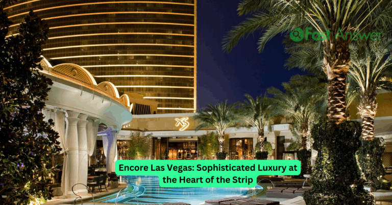 Encore Las Vegas: Sophisticated Luxury at the Heart of the Strip
