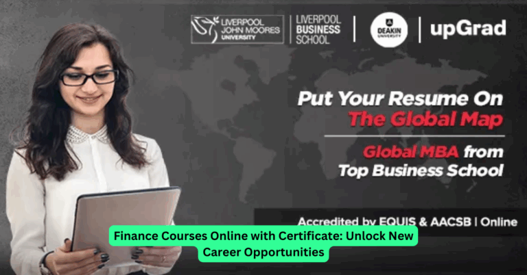 Finance Courses Online with Certificate: Unlock New Career Opportunities