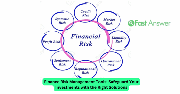 Finance Risk Management Tools: Safeguard Your Investments with the Right Solutions