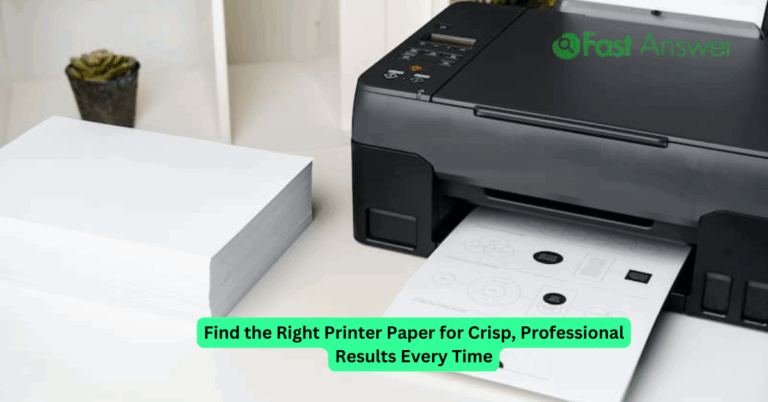 Find the Right Printer Paper for Crisp, Professional Results Every Time
