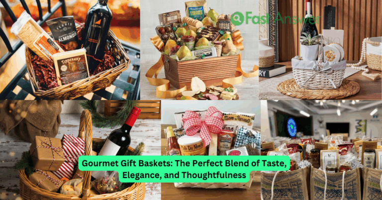 Gourmet Gift Baskets: The Perfect Blend of Taste, Elegance, and Thoughtfulness