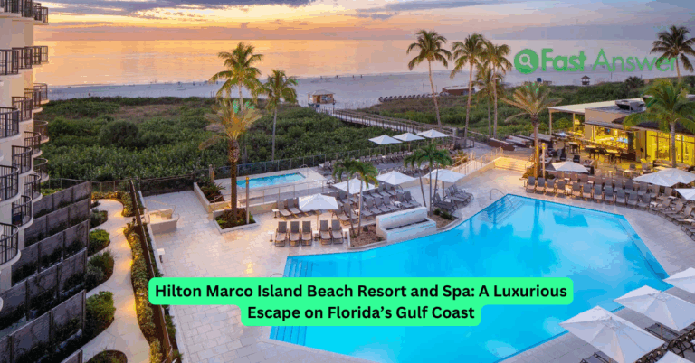 Hilton Marco Island Beach Resort and Spa: A Luxurious Escape on Florida’s Gulf Coast