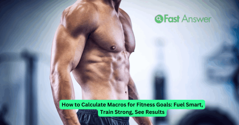 How to Calculate Macros for Fitness Goals: Fuel Smart, Train Strong, See Results