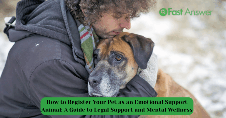 How to Register Your Pet as an Emotional Support Animal: A Guide to Legal Support and Mental Wellness