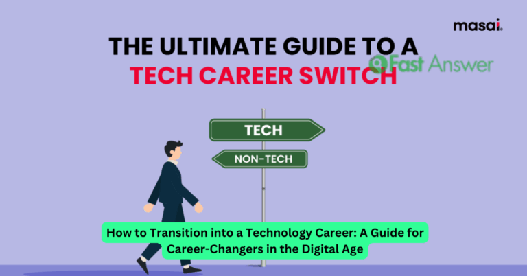 How to Transition into a Technology Career: A Guide for Career-Changers in the Digital Age
