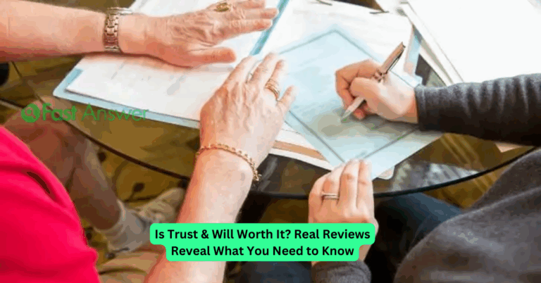 Is Trust & Will Worth It? Real Reviews Reveal What You Need to Know
