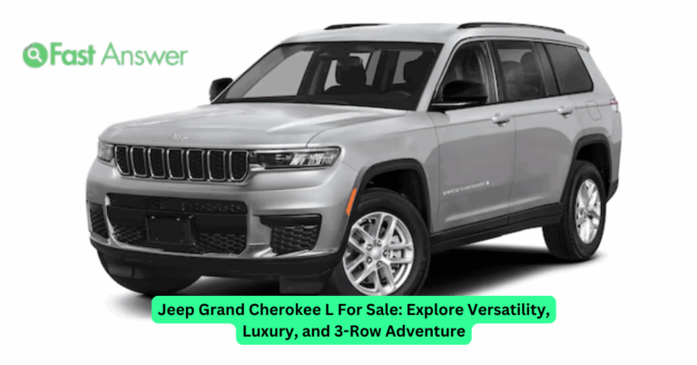 Jeep Grand Cherokee L For Sale: Explore Versatility, Luxury, and 3-Row Adventure