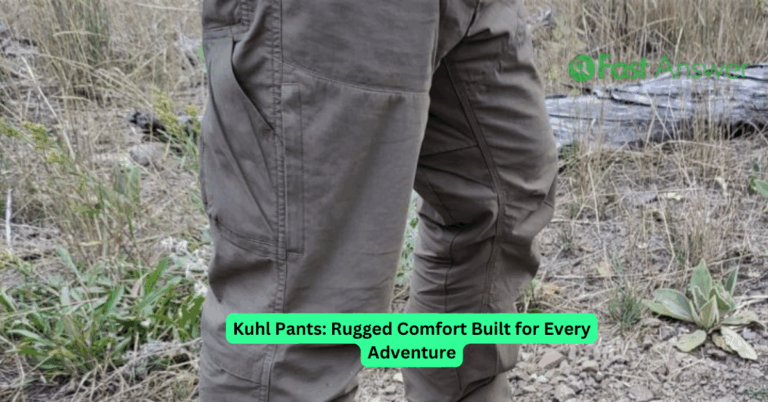 Kuhl Pants: Rugged Comfort Built for Every Adventure