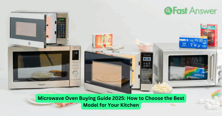 Microwave Oven Buying Guide 2025: How to Choose the Best Model for Your Kitchen