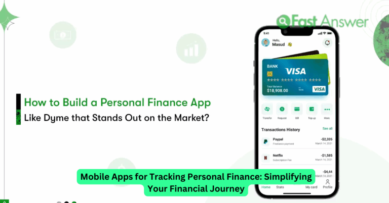 Mobile Apps for Tracking Personal Finance: Simplifying Your Financial Journey