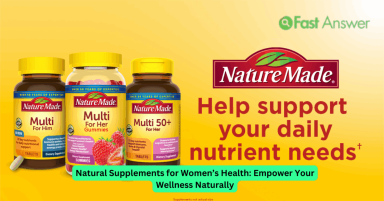 Natural Supplements for Women’s Health: Empower Your Wellness Naturally