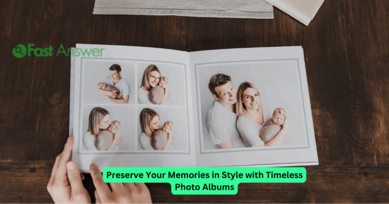 Preserve Your Memories in Style with Timeless Photo Albums