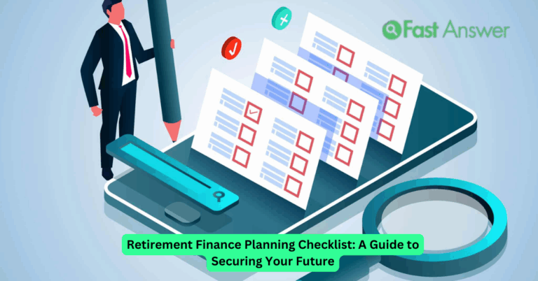 Retirement Finance Planning Checklist: A Guide to Securing Your Future