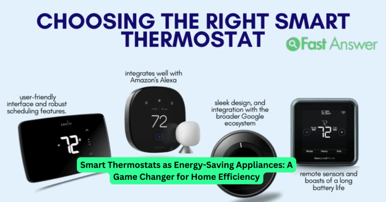 Smart Thermostats as Energy-Saving Appliances: A Game Changer for Home Efficiency