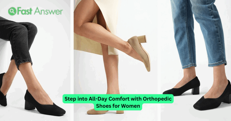 Step into All-Day Comfort with Orthopedic Shoes for Women