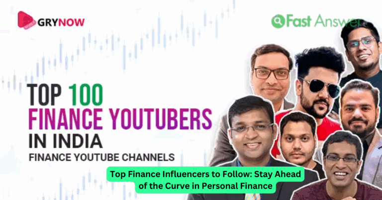 Top Finance Influencers to Follow: Stay Ahead of the Curve in Personal Finance