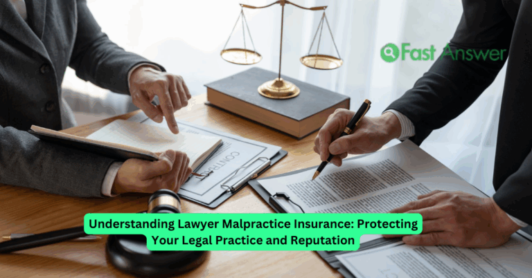 Understanding Lawyer Malpractice Insurance: Protecting Your Legal Practice and Reputation