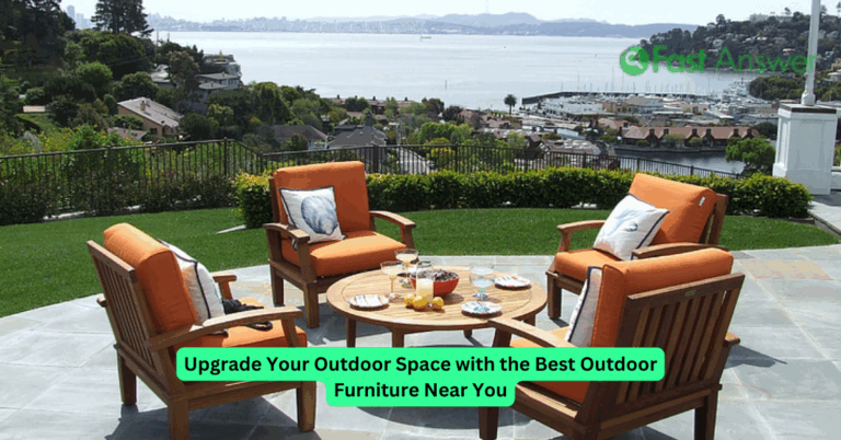 Upgrade Your Outdoor Space with the Best Outdoor Furniture Near You