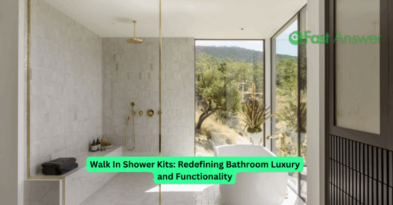 Walk In Shower Kits: Redefining Bathroom Luxury and Functionality
