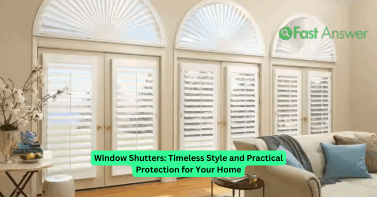 Window Shutters: Timeless Style and Practical Protection for Your Home