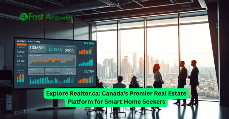 Explore Realtor.ca: Canada’s Premier Real Estate Platform for Smart Home Seekers