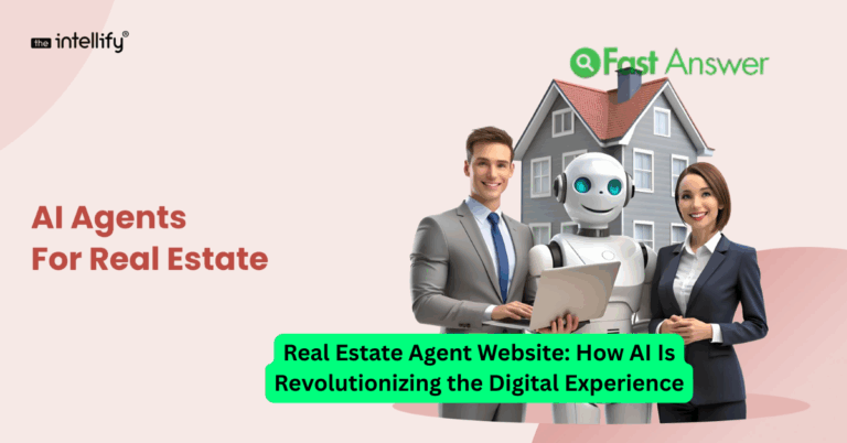 Real Estate Agent Website: How AI Is Revolutionizing the Digital Experience