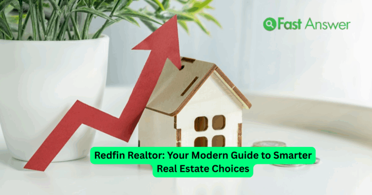 Redfin Realtor: Your Modern Guide to Smarter Real Estate Choices