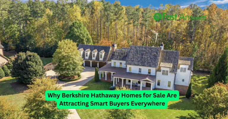 Why Berkshire Hathaway Homes for Sale Are Attracting Smart Buyers Everywhere